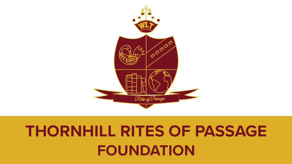 Thornhill Rites of Passage Foundation Highlights Video